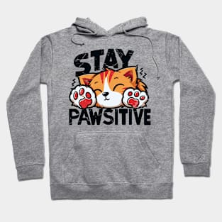 Stay Pawsitive Hoodie